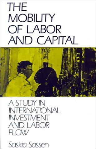File:The Mobility of Labor and Capital.jpg
